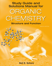 Study Guide/Solutions Manual for Organic Chemistry Structure and Function (8th Edition) - Epub + Converted pdf